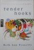 Beth Ann Fennelly • Tender Hooks x
